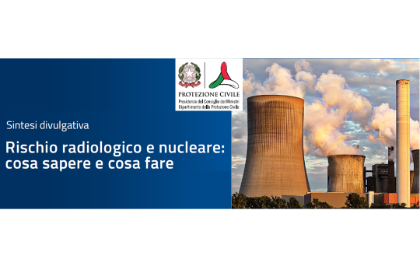 Rischio radiologico e nucleare: cosa sapere e cosa fare